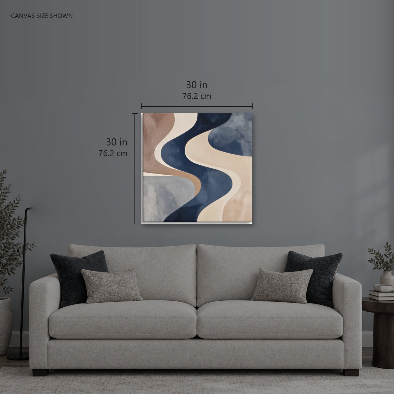 CURRENT — Canvas shown: 30 W × 30 H in (76.2 × 76.2 cm). Room reference; other formats and framed outside dimensions differ.
