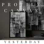 Yesterday thin canvas print shown in product view in 12 x 18 inch universal size